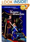 Knights of the Round Table (A Stepping Stone Book)