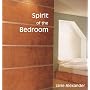 Spirit of the Bedroom (Spirit of the Home)