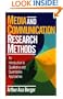 Media and Communication Research Methods: An Introduction to Qualitative and Quantitative Approaches