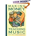Making Money Teaching Music by David R. Newsam and Barbara Sprague Newsam