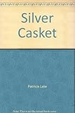 The silver casket