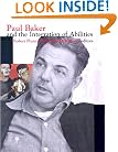 Paul Baker and the Integration of Abilities