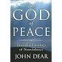 The God of Peace: Toward a Theology of Nonviolence