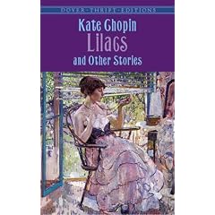 Lilacs and Other Stories (Thrift Edition)