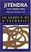 Jitendra: Lost Connections (In Search of a Therapist)