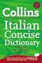 Collins Italian Concise Dictionary, 5e (HarperCollins Concise Dictionaries)