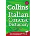 Collins Italian Concise Dictionary, 5e (HarperCollins Concise Dictionaries)