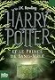 Harry Potter, Tome 6 : Harry Potter et le Prince de Sang-M�l�