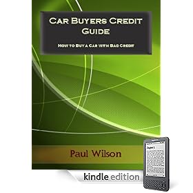 Car Buyers Credit Guide:  How to Buy a Car with Bad Credit