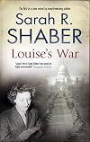 Louise's war