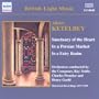 Albert Ket�lbey: Sanctuary of the Heart; In a Persian Market; In a Fairy Realm