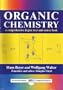 Organic Chemistry: A Comprehensive Degree Text and Source Book (Albion Chemical Science Series)