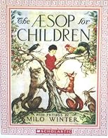 The Aesop for Children with pictures by Milo Winter