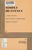 Simply Heavenly  (A Play)