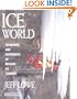 Ice World: Techniques and Experiences of Modern Ice Climbing