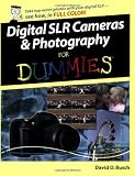 Digital SLR Cameras & Photography For Dummies