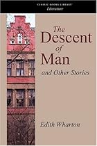 The Descent of Man, and Other Stories