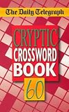 The Daily Telegraph Cryptic Crosswords 60: No. 60
