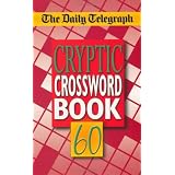 The Daily Telegraph Cryptic Crosswords 60by Telegraph Group