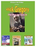 Dick Gregory - The Way He Sees It