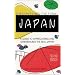 Discovering Cultural Japan : A Guide to Appreciating and Experiencing the Real Japan