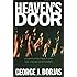 Heaven's Door: Immigration Policy and the American Economy