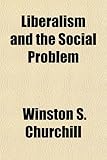 Liberalism and the Social Problem