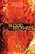 Blood Brothers: A Novel