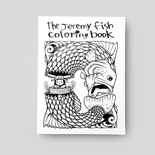The Jeremy Fish Coloring Book
