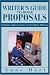 Writer's Guide to Book Proposals: Templates, Query Letters, and Free Media Publicity