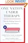 One Nation Under Therapy: How the Helping Culture Is Eroding Self-Reliance