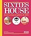 House & Garden Sixties House