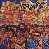 Ay Califas: Raza Rock of the 70