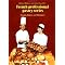 THE BEST BOOKS ON  CONFECTIONERY,  BREAD AND PASTRY
