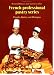 Doughs, Batters, and Meringues (French Professional Pastry Series)