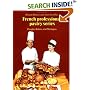 Doughs, Batters, and Meringues (French Professional Pastry Series)