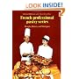 Doughs, Batters, and Meringues (French Professional Pastry Series)