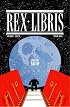 Rex Libris - volume 1 - issue 3