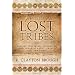 The Lost Tribes: History, Doctrine, Prophecies and Theories About Israel's Lost Ten Tribes