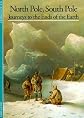 Discoveries: North Pole, South Pole (Discoveries (Abrams))