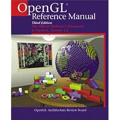 OpenGL(R) Reference Manual: The Official Reference Document to OpenGL, Version 1.2 (3rd Edition) (Opengl)