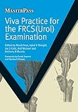 Viva practice for the FRCS(Urol) examination