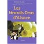 Les grands crus d'Alsace de Serge Dubs