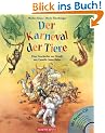 Der Karneval der Tiere. Mit CD