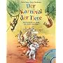 Der Karneval der Tiere. Mit CD von Marko Simsa