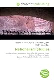 Nationalism Studies: Interdisciplinary, Nationalism, Hans Kohn, Elie Kedourie, Ernest Gellner, Karl Deutsch, Walker Connor, Anthony D. Smith, Benedict Anderson