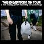 This is Everybody! On Tour