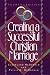Creating a Successful Christian Marriage