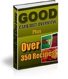 516G2o x3SL. SL160  Good Carb Diet Overview   Plus Over 350 Recipes! (374 Pages) AAA+++