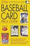 2004 Baseball Card Price Guide